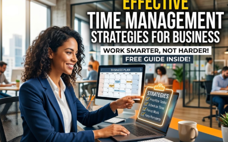 Effective Time Management Strategies for Business