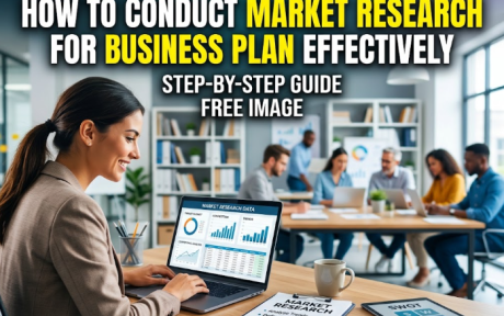 How to Conduct Market Research for Business Plan Effectively